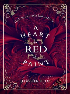cover image of A Heart as Red as Paint